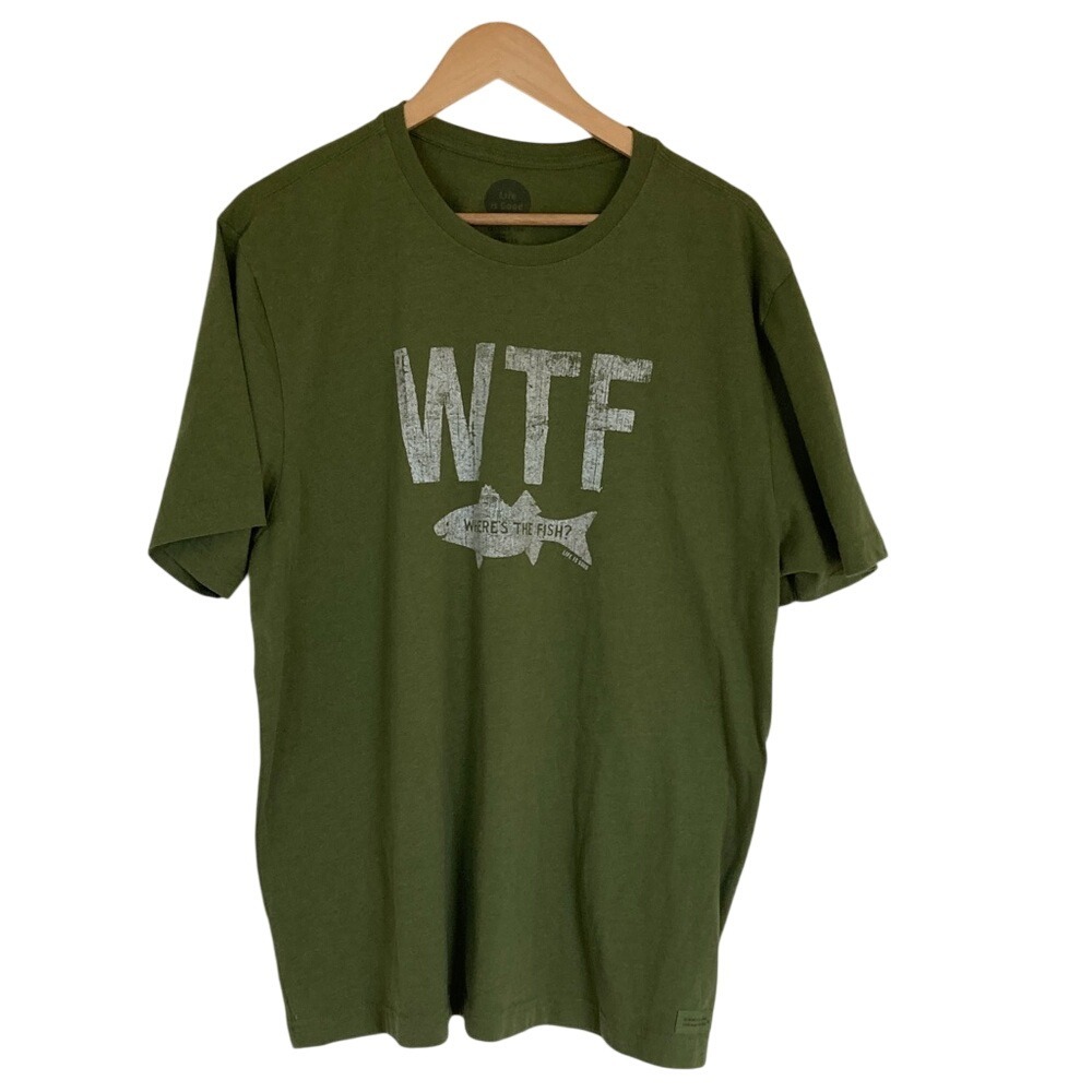 Life is Good Crusher Short Sleeve T-Shirt Where's‎ The Fish Size XL Green